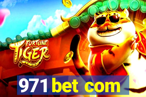 971 bet com